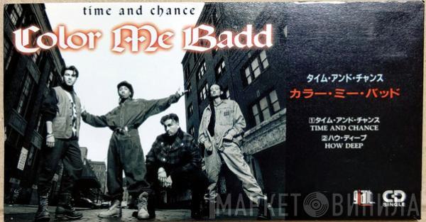  Color Me Badd  - Time And Chance
