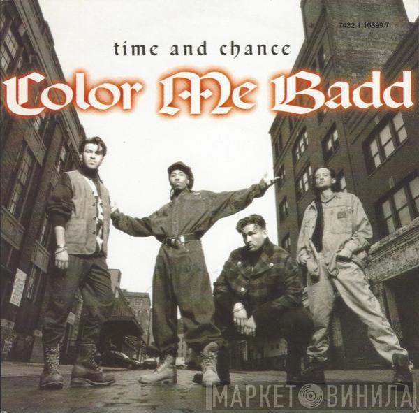  Color Me Badd  - Time And Chance