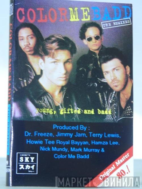  Color Me Badd  - Young, Gifted And Badd - The Remixes