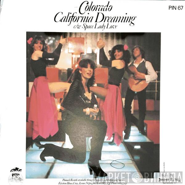Colorado  - California Dreaming