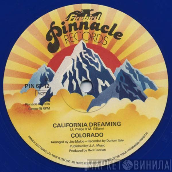 Colorado  - California Dreaming