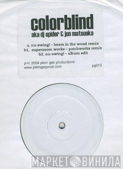 Colorblind, DJ Spider, Jun Matsuoka - Nu-Swing!