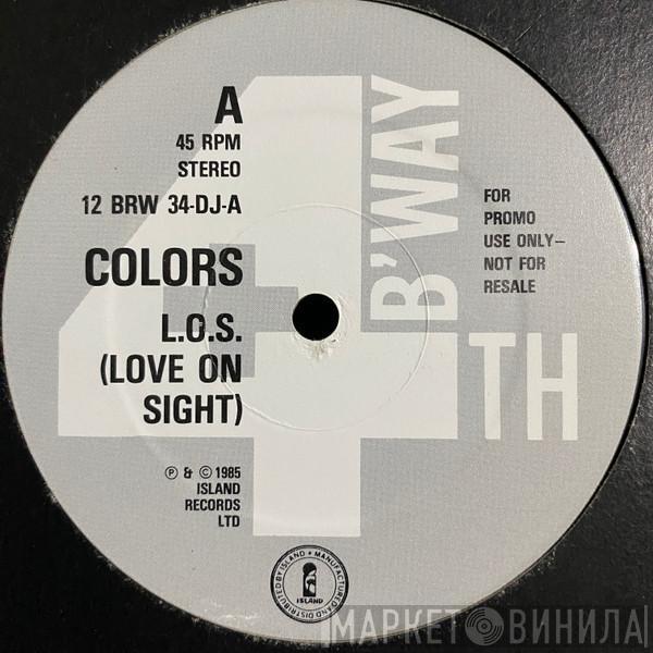 Colors  - L.O.S. (Love On Sight)