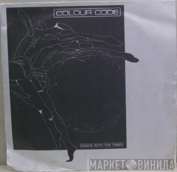 Colour Code - Dance With The Times