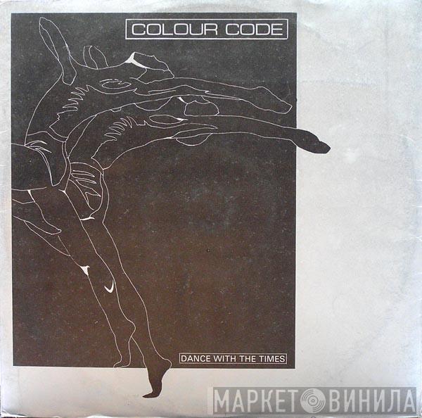  Colour Code  - Dance With The Times