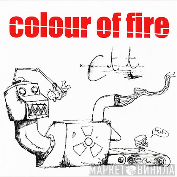 Colour of Fire - Cut It