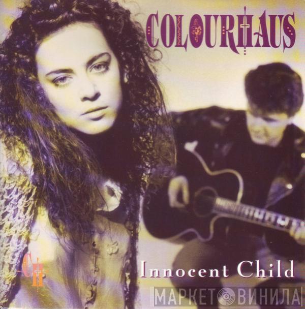 Colourhaus - Innocent Child