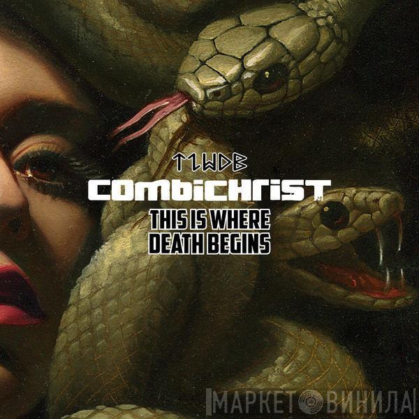 Combichrist - This Is Where Death Begins