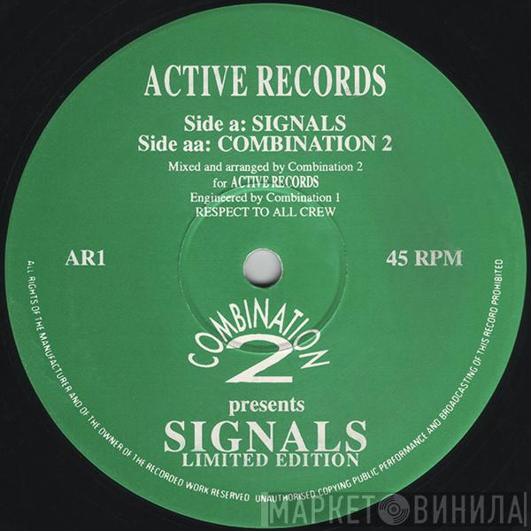 Combination 2 - Signals