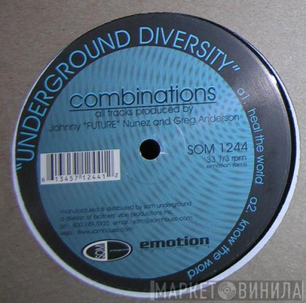  Combinations  - Underground Diversity