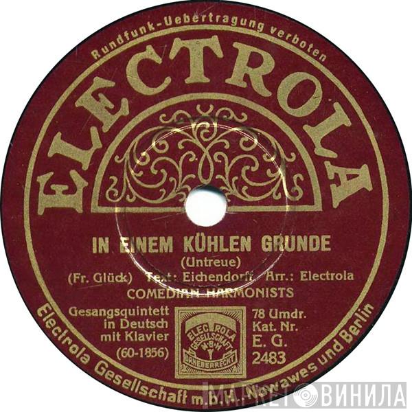  Comedian Harmonists  - In Einem Kühlen Grunde / Sah Ein Knab' Ein Röslein Stehn