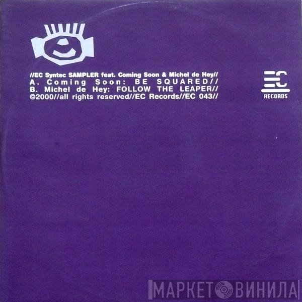 Coming Soon, Michel De Hey - EC Syntec Sampler