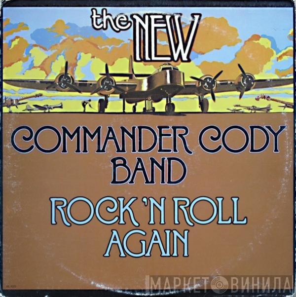 Commander Cody Band - Rock N' Roll Again