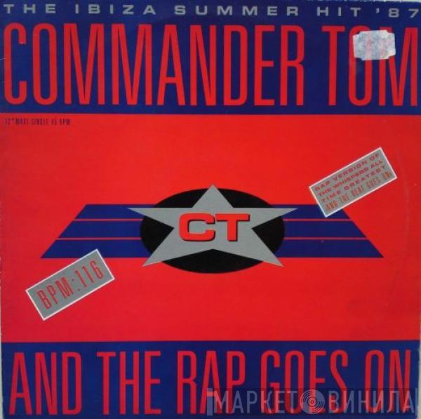 Commander Tom - And The Rap Goes On