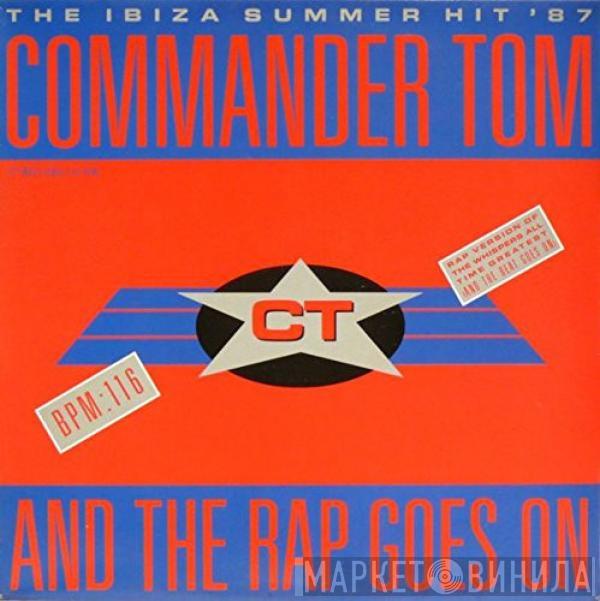 Commander Tom - And The Rap Goes On