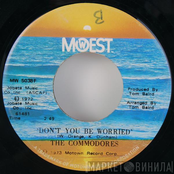 Commodores - Don't You Be Worried / Determination