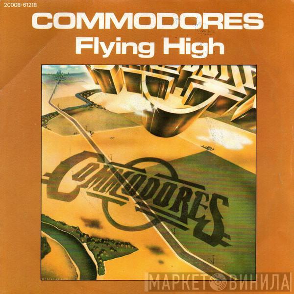 Commodores - Flying High