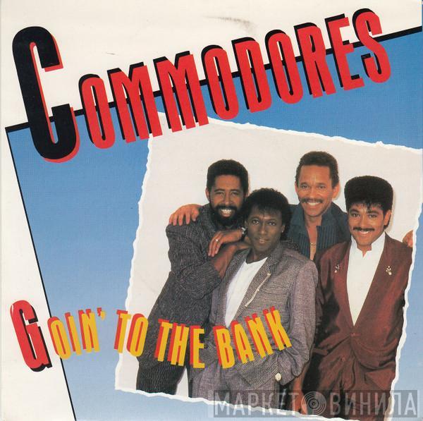  Commodores  - Goin' To The Bank