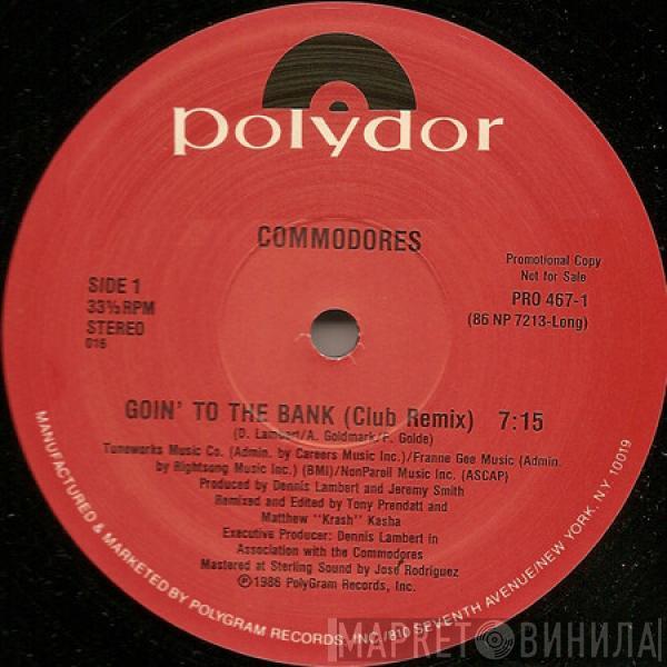  Commodores  - Goin' To The Bank