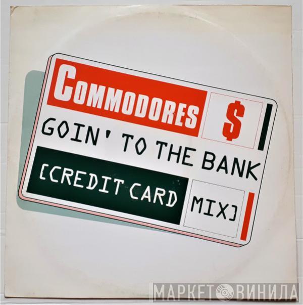 Commodores - Goin' To The Bank