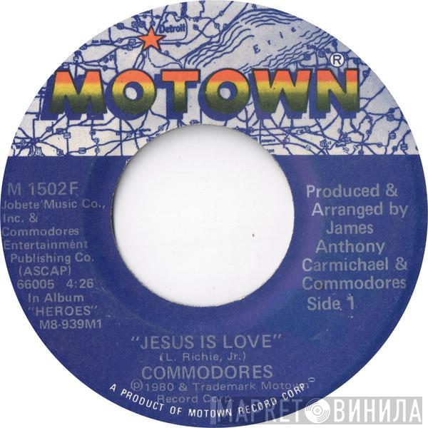 Commodores - Jesus Is Love