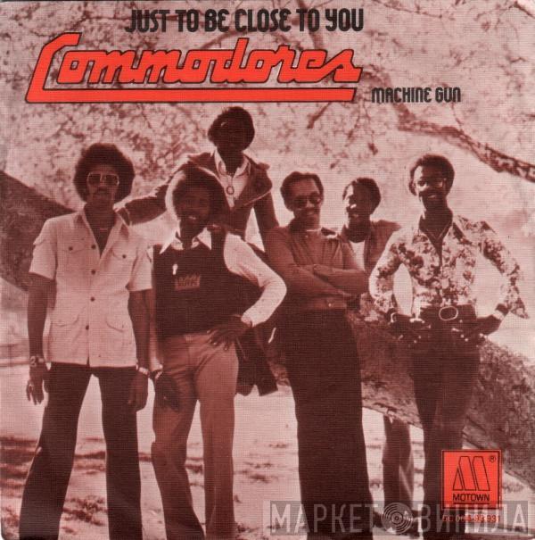 Commodores - Just To Be Close To You