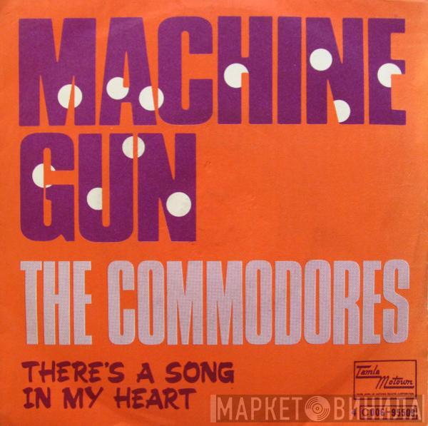 Commodores - Machine Gun