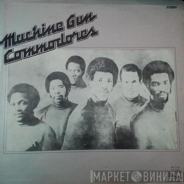  Commodores  - Machine Gun