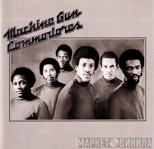  Commodores  - Machine Gun