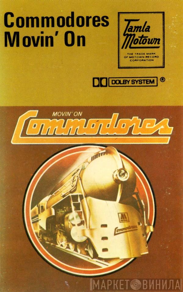 Commodores - Movin' On