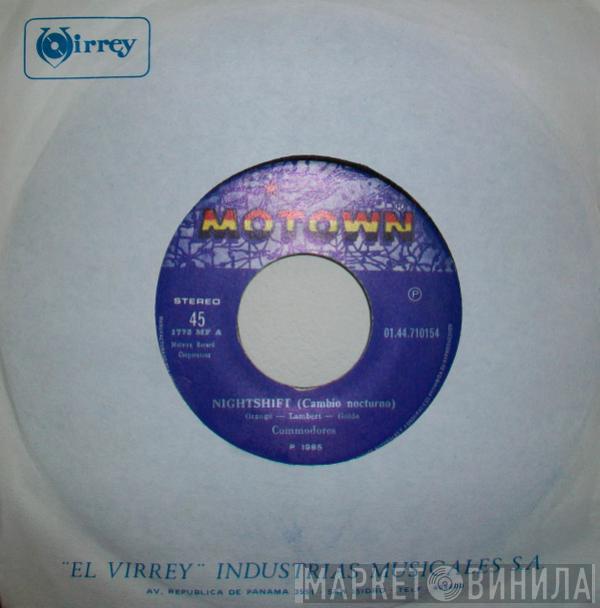  Commodores  - Nightshift = Cambio Nocturno
