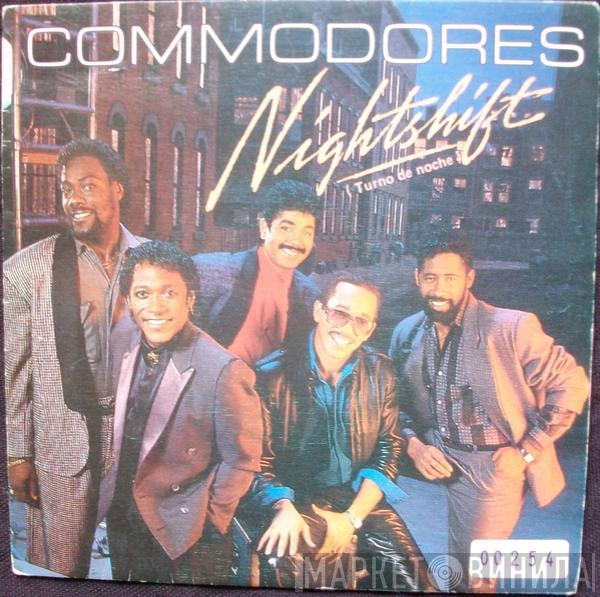  Commodores  - Nightshift = Turno De Noche