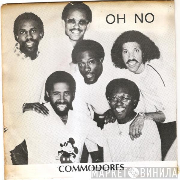  Commodores  - Oh No