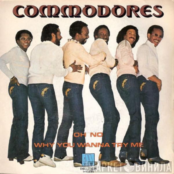 Commodores - Oh No