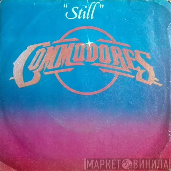  Commodores  - Still