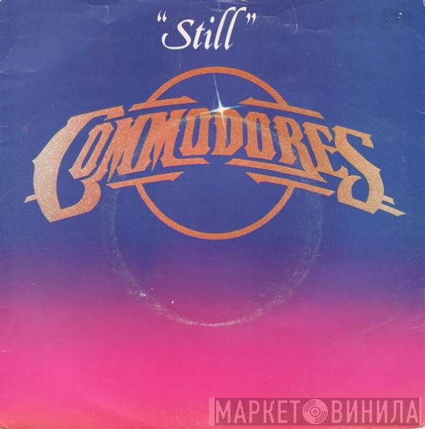 Commodores - Still