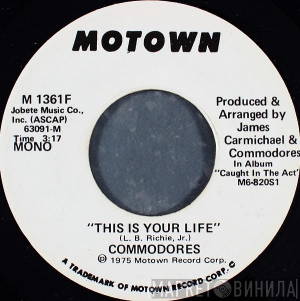 Commodores - This Is Your Life