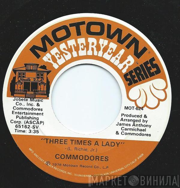 Commodores - Three Times A Lady / Too Hot Ta Trot