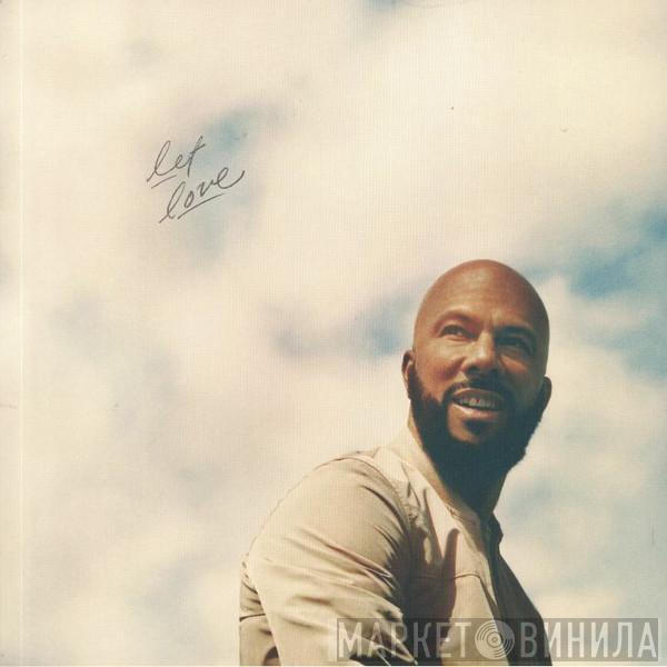 Common - Let Love