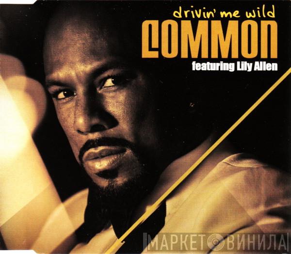 Common, Lily Allen - Drivin' Me Wild