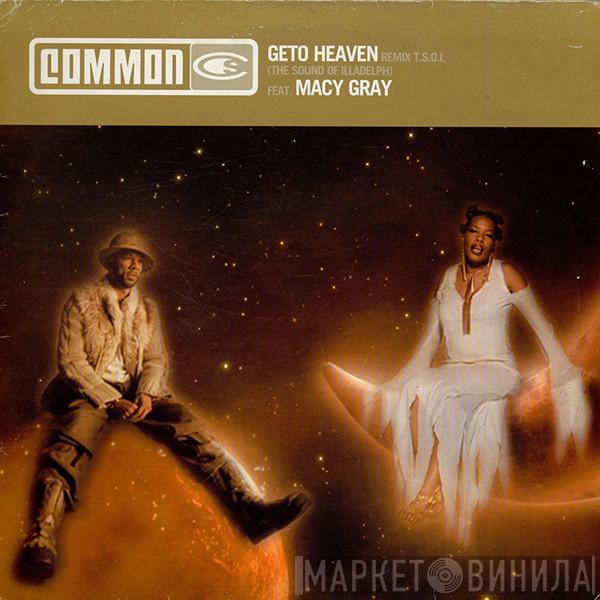 Common, Macy Gray - Geto Heaven (Remix)