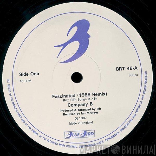 Company B - Fascinated (1988 Remix) / Spin Me Around