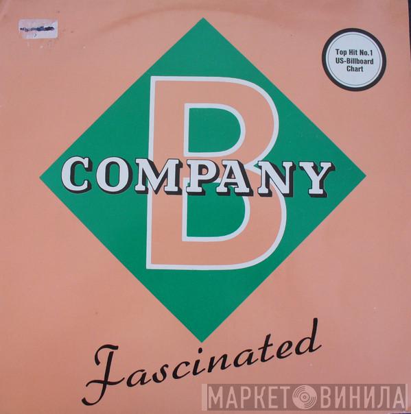  Company B  - Fascinated