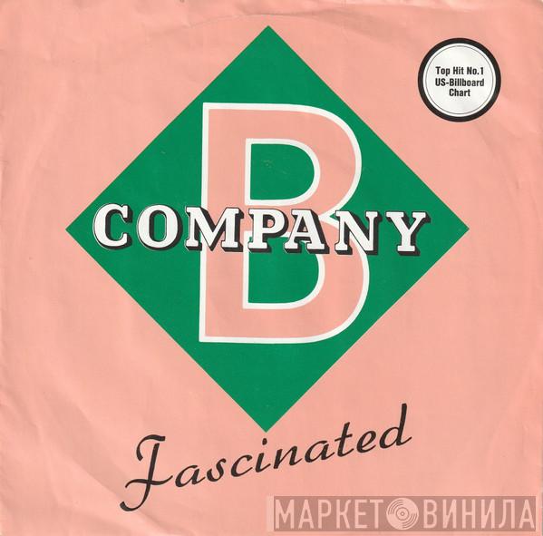  Company B  - Fascinated