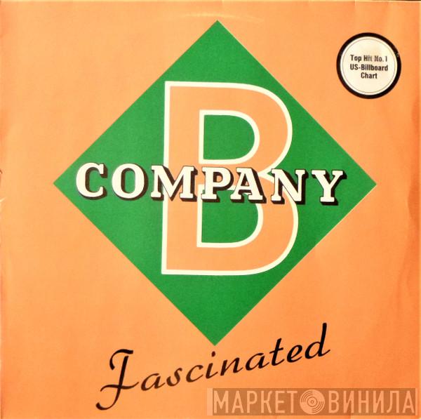  Company B  - Fascinated