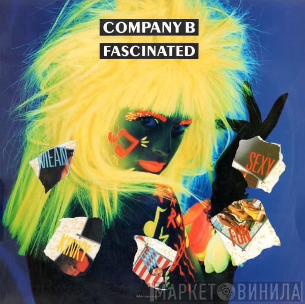  Company B  - Fascinated