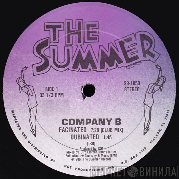  Company B  - Fascinated