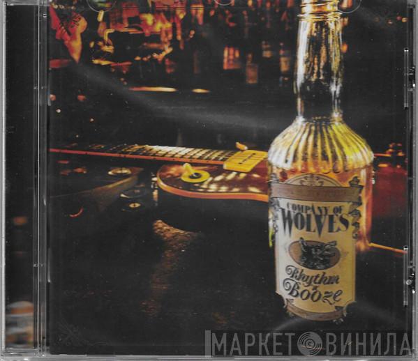 Company Of Wolves - Rhythm 'N' Booze