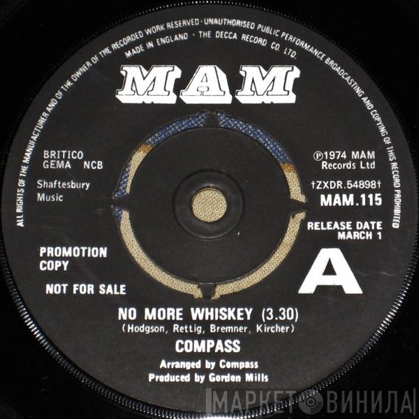 Compass  - No More Whiskey