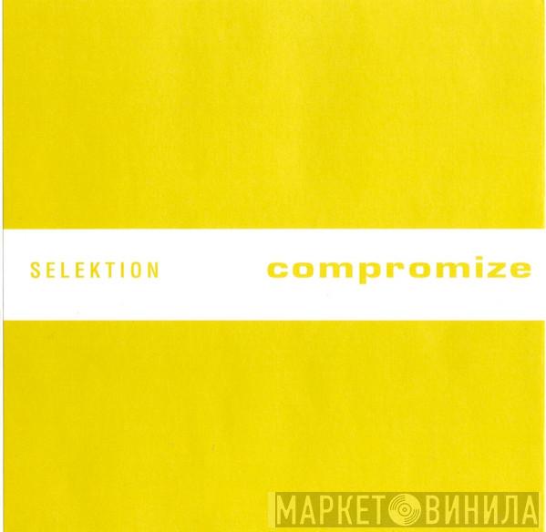 - Compromize